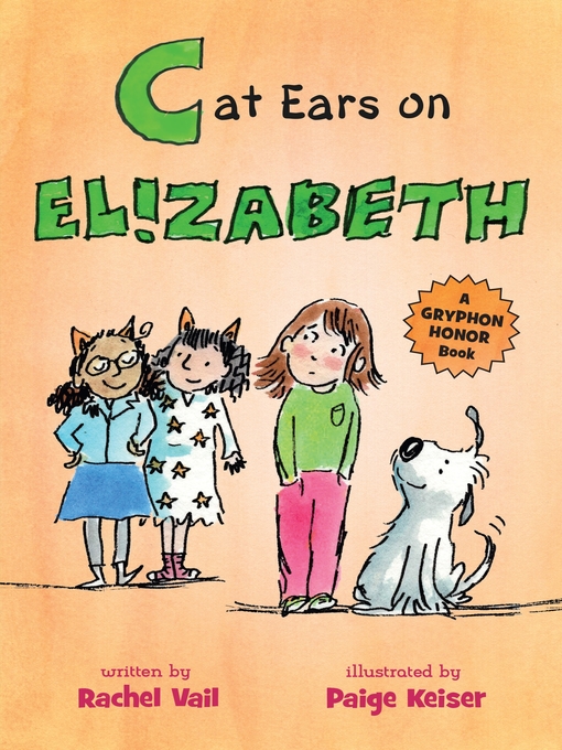 Title details for Cat Ears on Elizabeth by Rachel Vail - Available